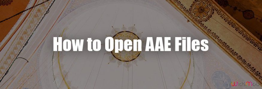 How to Open AAE Files