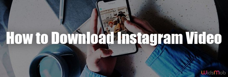 Download Instagram Video