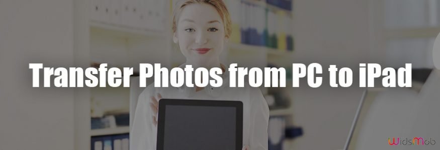 transfer-photos-from-pc-to-ipad