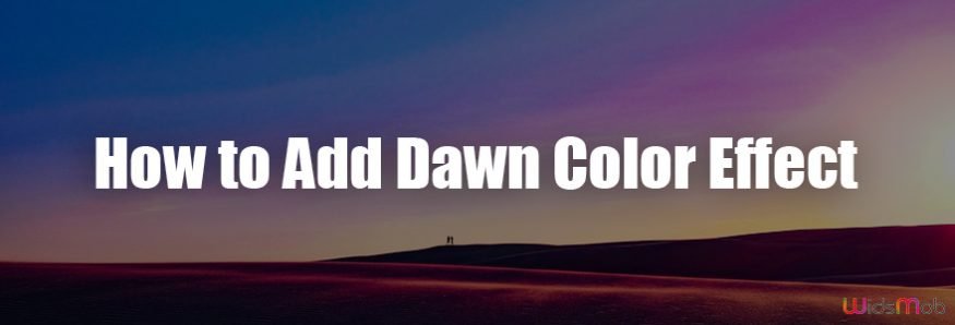Dawn Color Effect