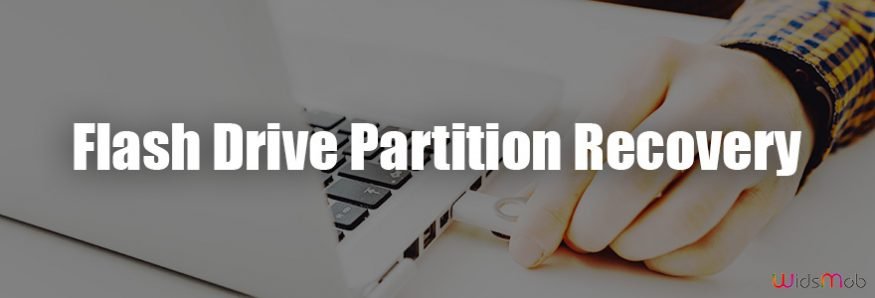 Flash Drive Partition Recovery