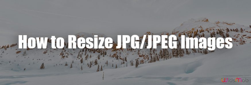 Resizing JPG/JPEG Images