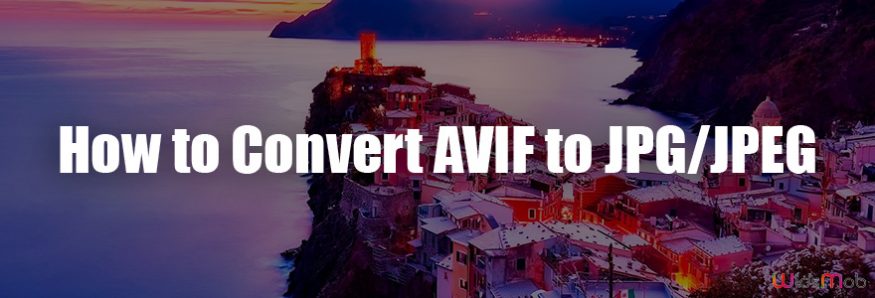 Convert AVIF to JPG/JPEG