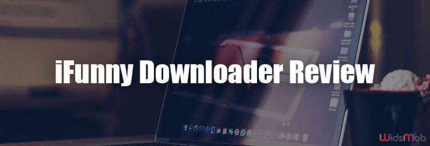 iFunny Downloader Review
