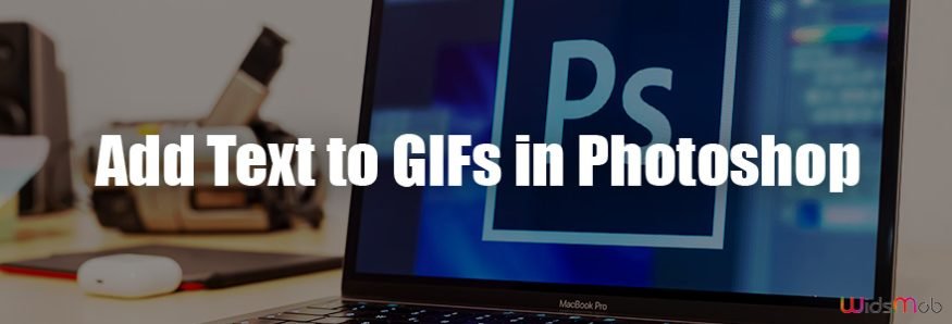 Add Text to Animated GIFs in Photoshop