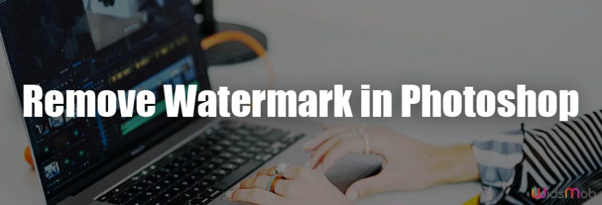 Remove Watermark in/with Photoshop