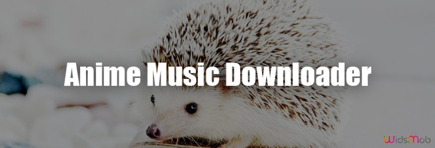 Anime Music Downloader