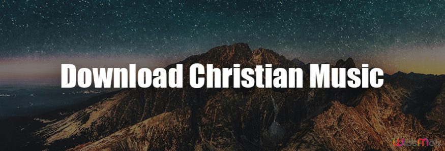 Download Christian Music